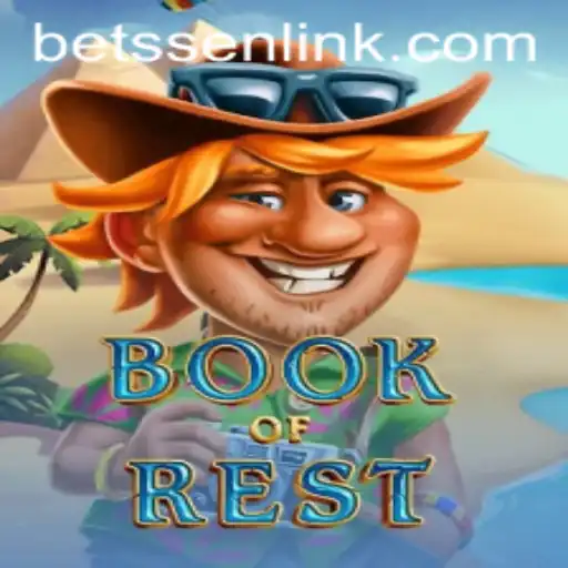 Book of Rest: Unveiling the Mysteries of BETSSEN's Latest Adventure