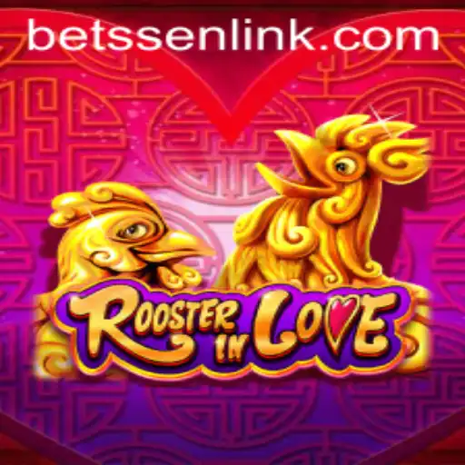 RoosterInLove: A Unique Adventure with BETSSEN