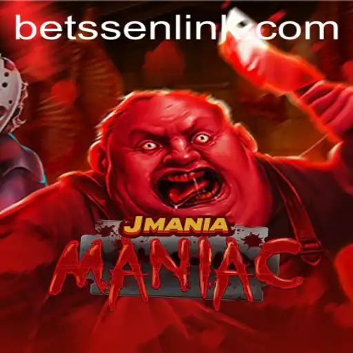 Explore JManiaManiac and Unleash the Thrill with BETSSEN